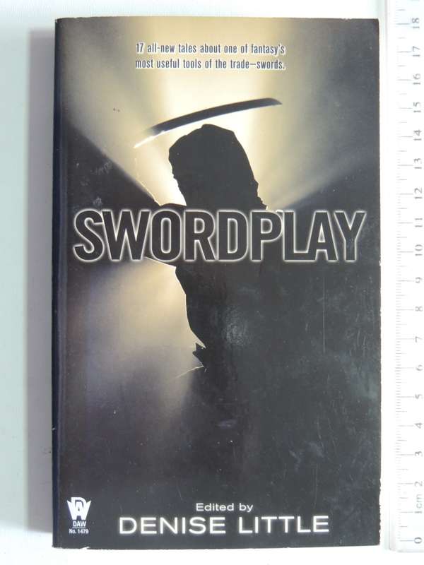 Swordplay - ed Denise Little