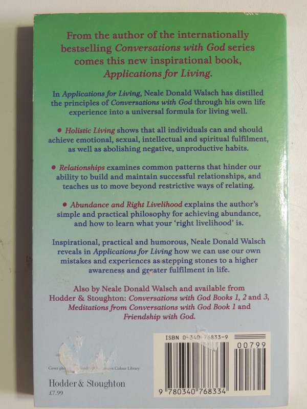Applications For Living From Conversations With God - Neale Donald Walsch