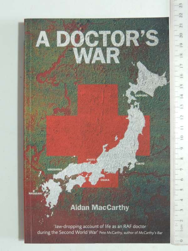A Doctor`s War - Aidan MacCarthy