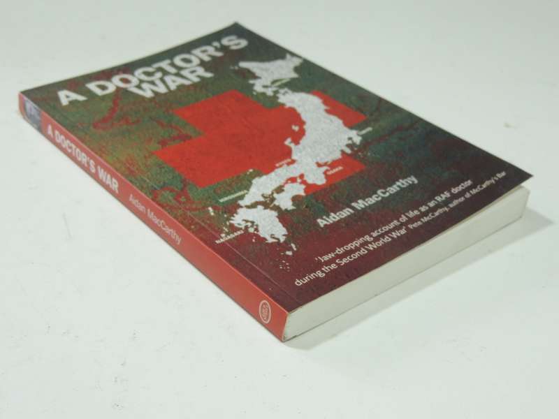 A Doctor`s War - Aidan MacCarthy