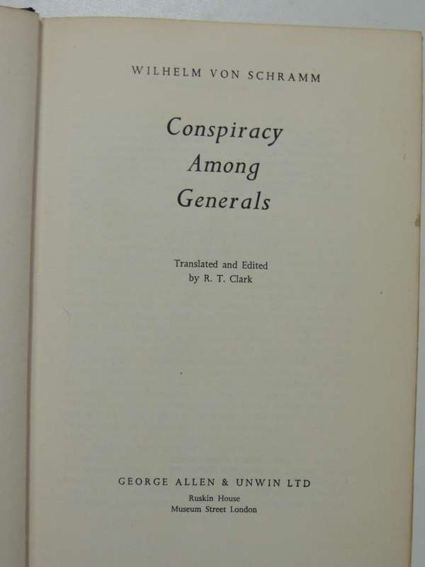Conspiracy Among Generals - Wilhelm  Von Schramm