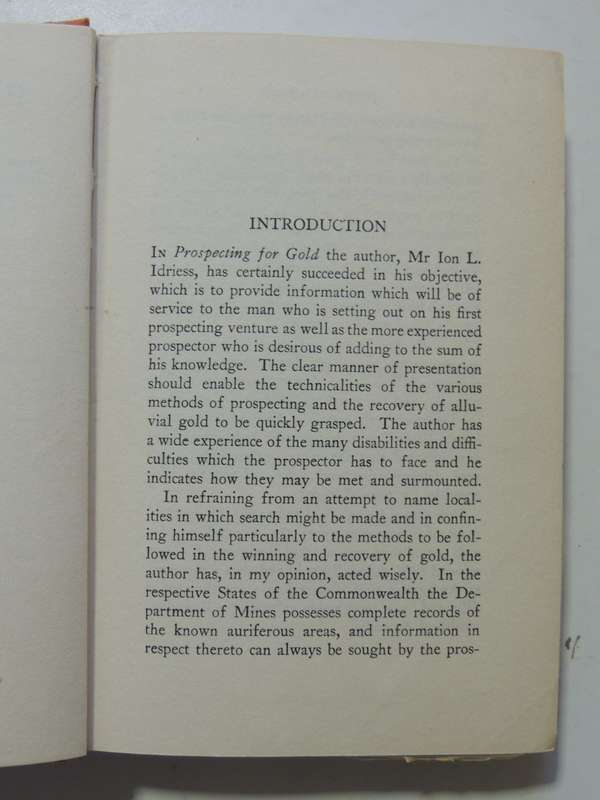 Prospecting For Gold:From Dish To Hydraulic Plant, From Dolly To Stamper Battery, Ion L Idriess 1936