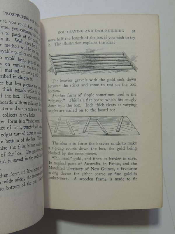 Prospecting For Gold:From Dish To Hydraulic Plant, From Dolly To Stamper Battery, Ion L Idriess 1936