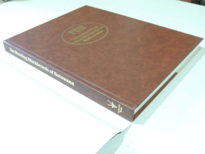 The Hunting Blackbeards Of Botswana - ed. Brian Marsh   Signed