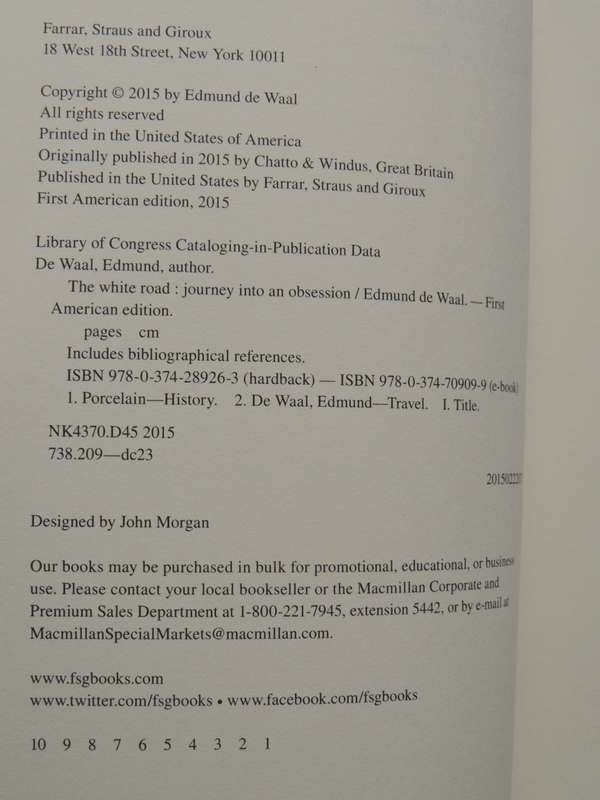 The White Road - Journey into an Obsession- Edmund de Waal