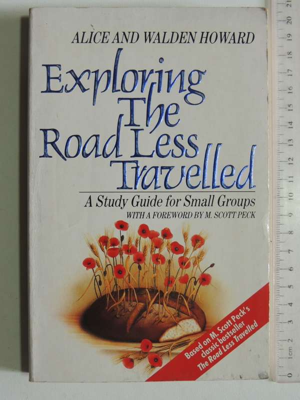 Exploring The Road Less Travelled - A Study Guide For Small Groups - Alice & Walden Howard