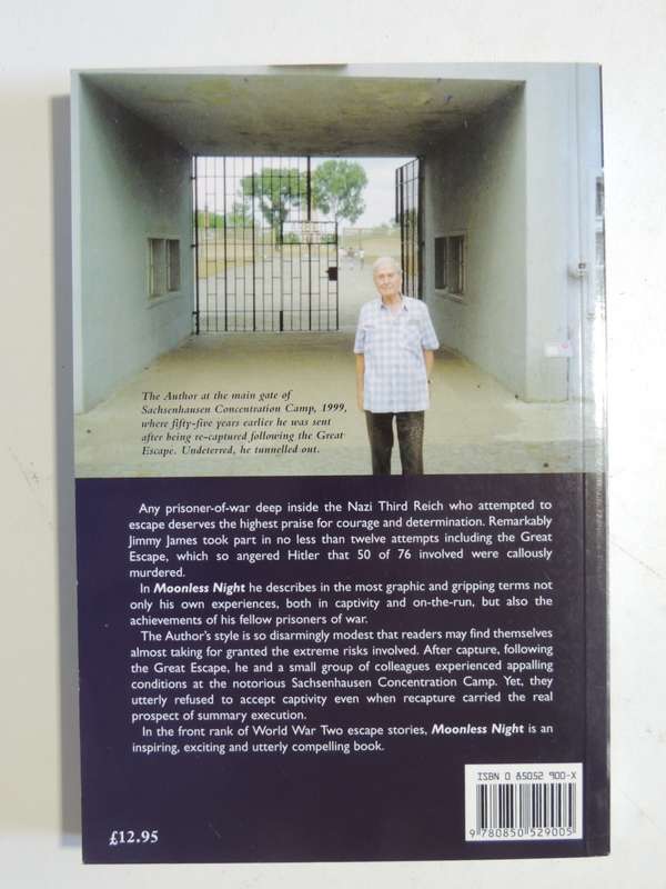 Moonless Night - The Second World War Escape Epic - B.A. `Jimmy` James  SIGNED