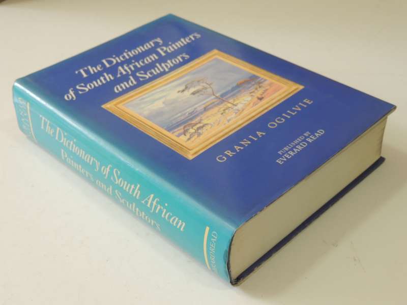 The Dictionary of South African Painters and Sculptors - Grania Ogilvie