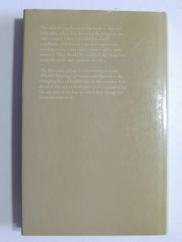 The Discipline of Law - The Rt Hon Lord Denning, Master of the Rolls    1979