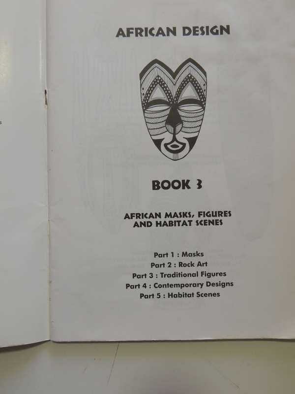 African Design - Book 3  African Masks, Figures And Habitat Scenes - Lunell Kruger & Zadra Klapwijk