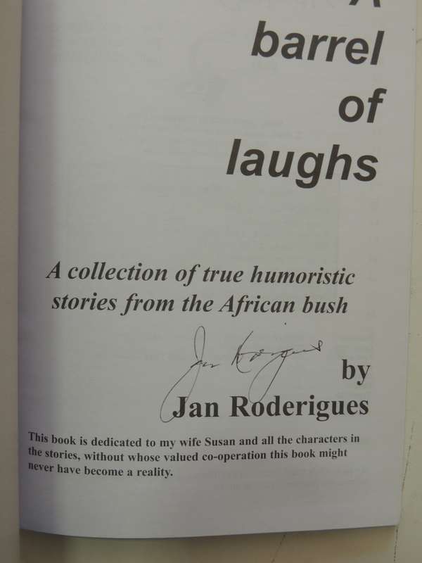 A Barrel Of Laughs - Signed (Revised Edition -  Jan Roderigues