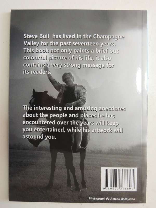 A Load Of Bull - Anecdotes And Artwork From The Champagne Valley - Steve & Estelle Bull