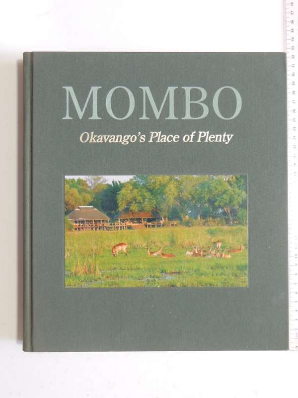 Mombo - Okavango`s Place Of PlentyMike Myers, Penny Hoets & Grant Woodrow
