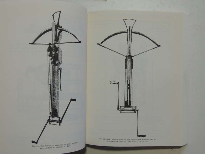 The Crossbow: Its Military and Sporting History, Construction and Use - Ralph Payne-Gallwey