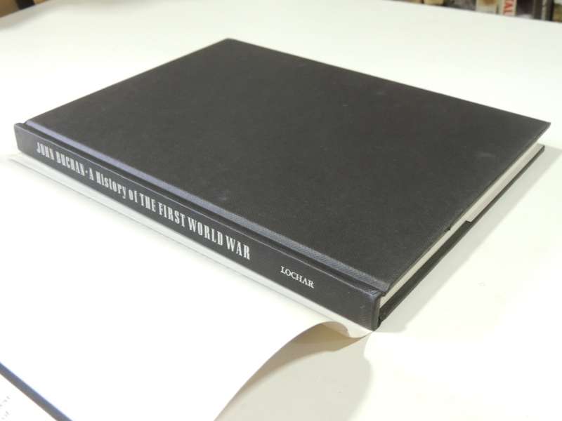 A History Of The First World War   John Buchan