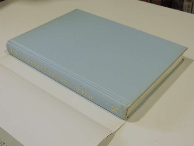 The Australian Experience Of War - Illustrated Stories & Verse  John Laird