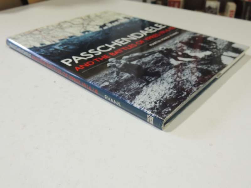 Passchendaele And The Battle Of Ypres 1914-18   Martin Marix Evans