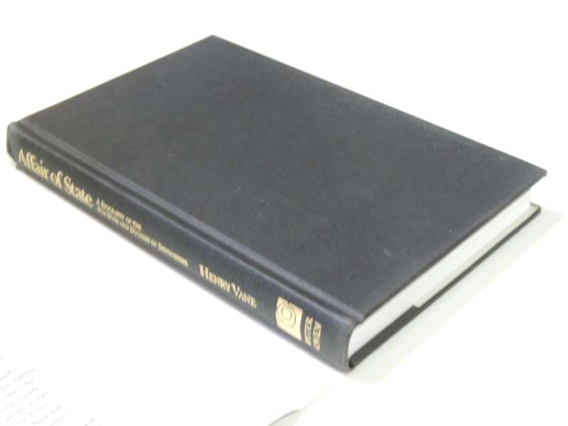 Affair Of State - A Biography Of The 8th Duke And Duchess Of Devonshire - Henry Vane
