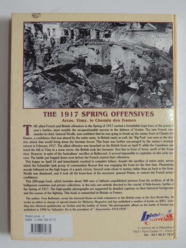 The 1917 Spring Offensives - Arras, Vimy, Le Chemin des Dames   Yves Buffetaut