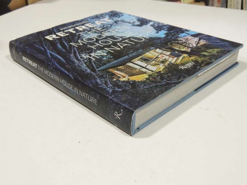 Retreat - The Modern House In Nature - Ron Broadhurst