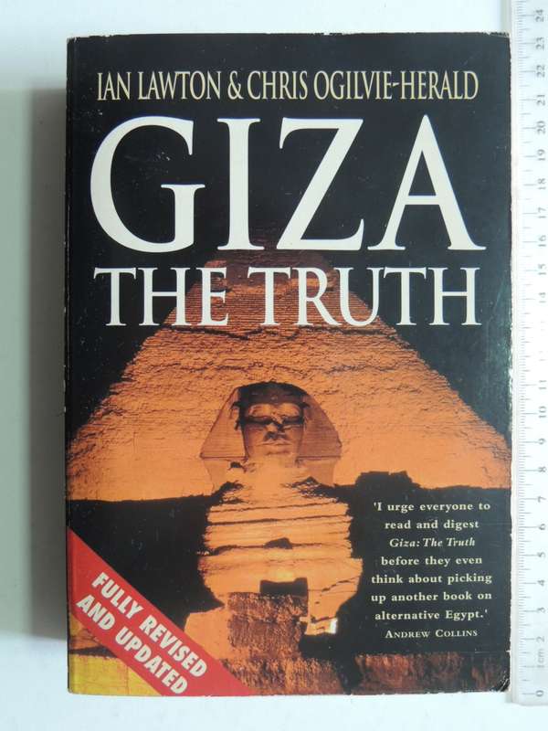 Giza - The Truth - Ian Lawton & Chris Ogilvie-Head