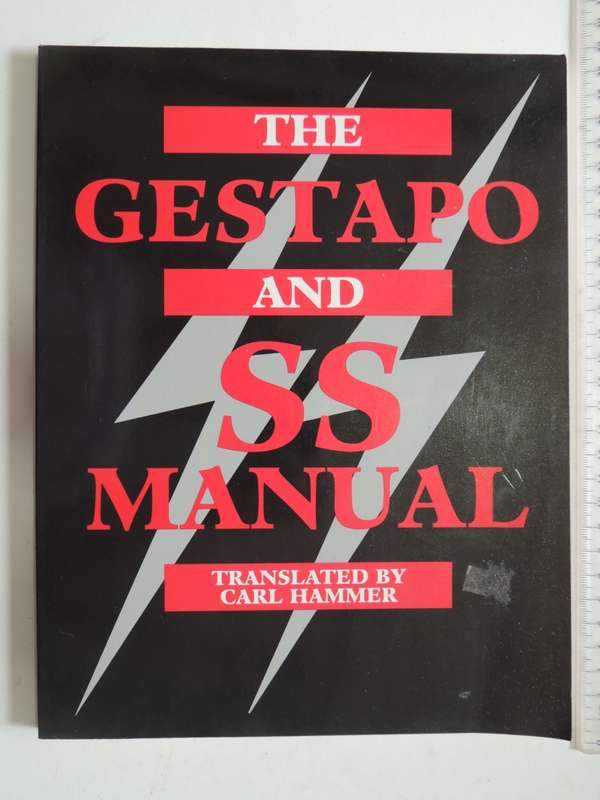 The Gestapo And SS Manual (Scarce)  Carl Hammer
