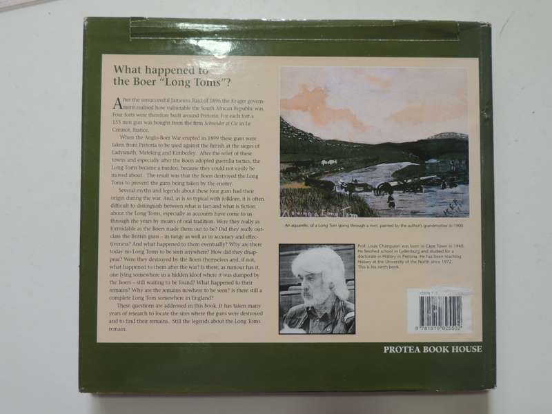 Silence Of The Guns - The History Of The Long Toms Of The Anglo-Boer War Louis Changuion