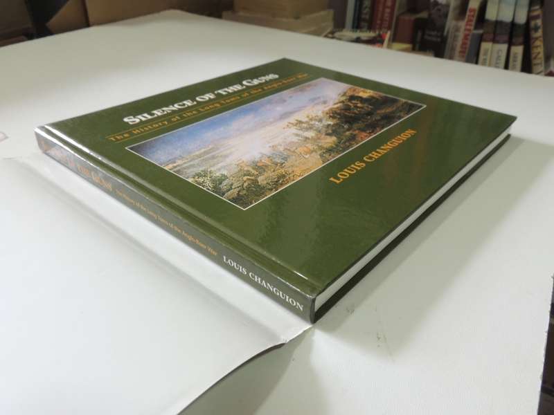 Silence Of The Guns - The History Of The Long Toms Of The Anglo-Boer War Louis Changuion