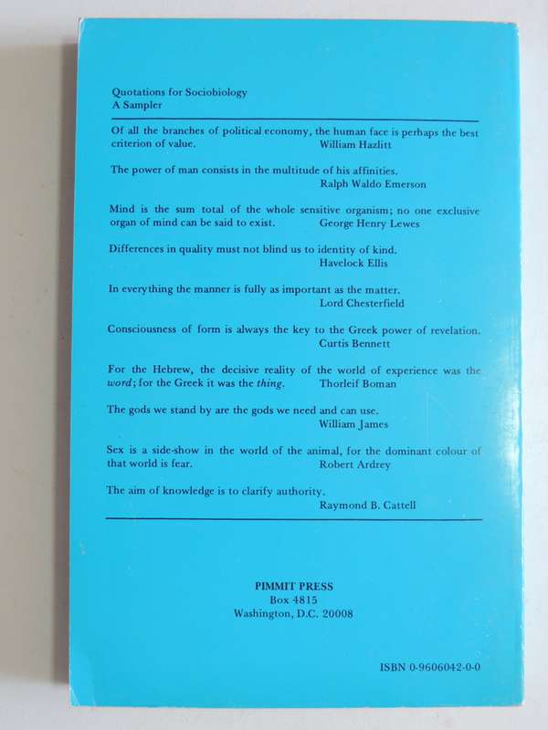 Toward A New Science Of Man - Quotations For Sociobiology - Robert Lenski