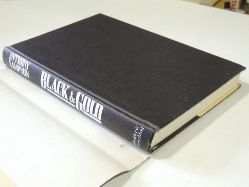 Black & Gold - Tycoons, Revolutionaries And Apartheid - Anthony Sampson