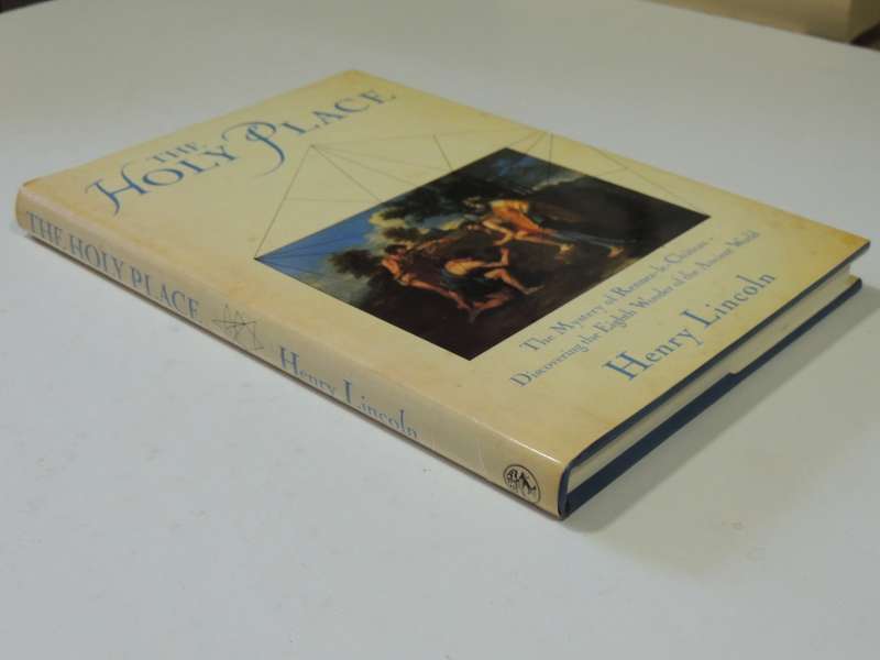 The Holy Place - The Mystery Of Rennes-Le-Chateau - Henry Lincoln