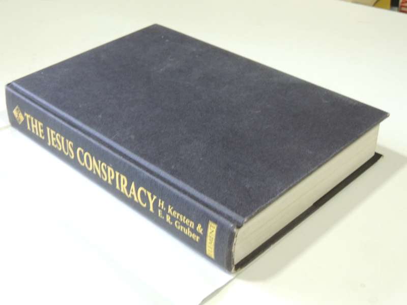 The Jesus Conspiracy - The Turin Shroud & The Truth About The Resurrection- Holger Kersten, E Gruber