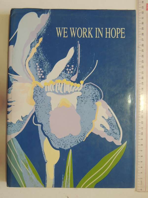 We work in hope - A History of the Pretoria High School for Girls - Lauren Becker, Sonja van Putten