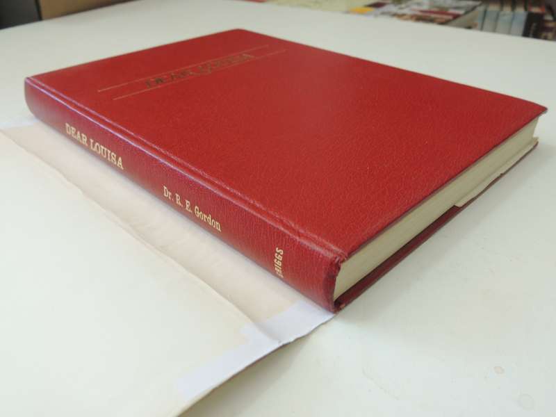 Dear Louisa: history of a pioneer family in Natal, 1850-1888: Ellen McLeod`s letters