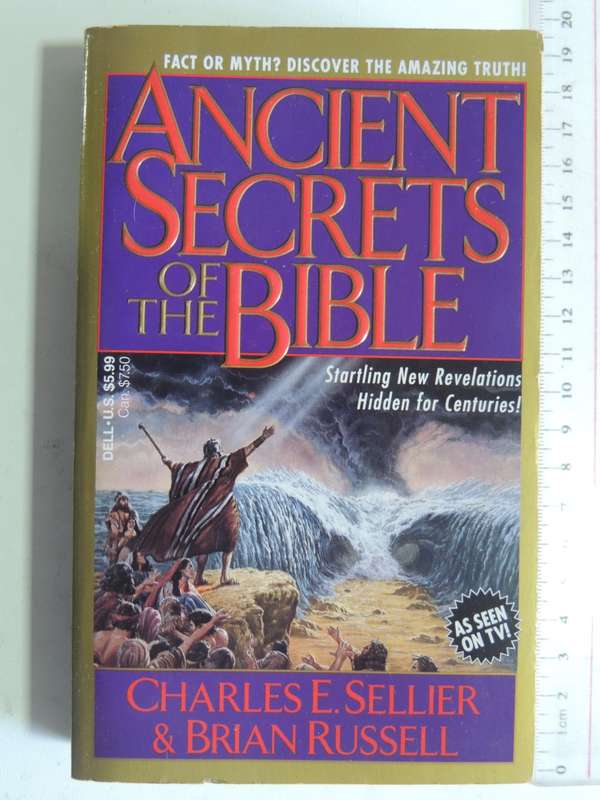 Ancient Secrets Of The Bible - Charles E. Seller & Brian Russell