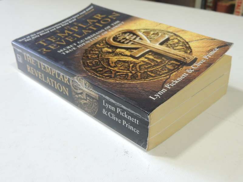 The Templer Revelation, Secret Guardians Of The True Identity Of Christ - Lynn Picknett, Clive Princ