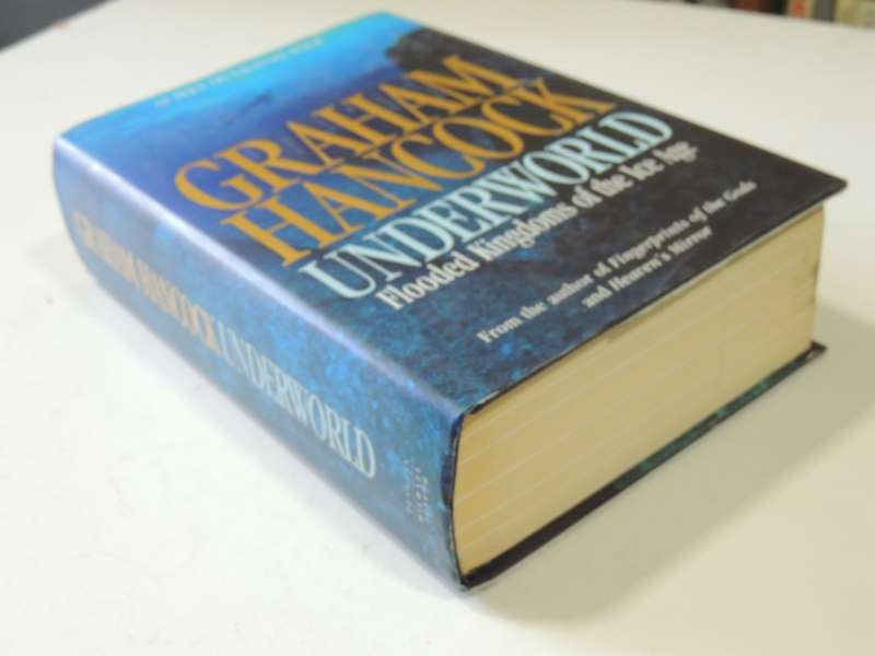 Underworld - Flooded Kingdoms Of The Ice Age - Graham Hancock