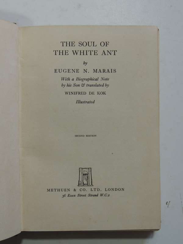 The Soul Of The White Ant - 2nd Edition 1937 - Eugene Marais  INSCRIBED BY MRS JAN JUTA