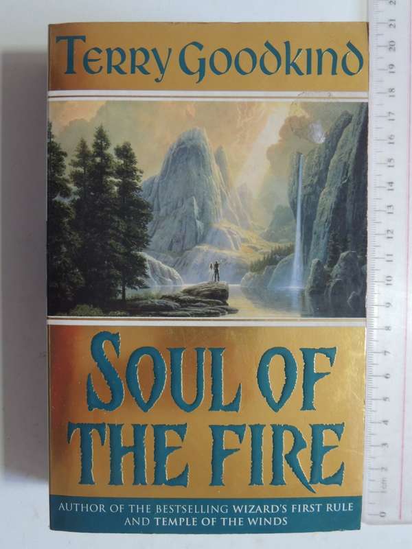 Soul Of The Fire - Sword Of Truth Book 5 - Terry Goodkind