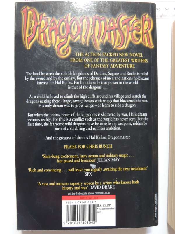 The Dragonmaster Trilogy,The Storm Of Wings, Knighthood Of The Dragon, The Last Battle - Chris Bunch