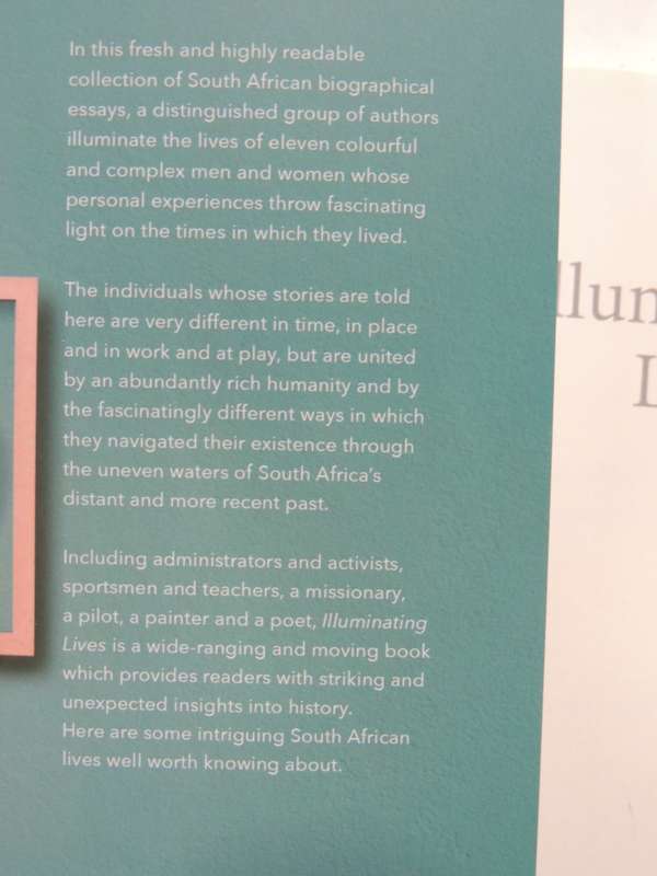 Illuminating Lives - Biographies Of Fascinating People From South African Historyed Vivian Bickford