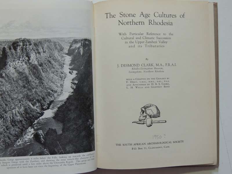 The Stone Age Cultures Of Northern Rhodesia - JD Clark