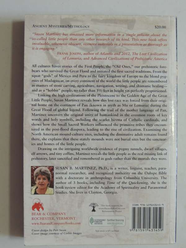 The Lost History Of The Little People, Their Spiritually Advanced Civilizations Around..- S Martinez