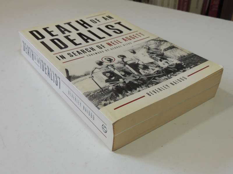 Death Of An Idealist - In Search Of Neil Aggett - Beverley Naidoo
