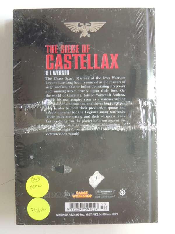 The Siege Of Castellax - Warhammer 40 000 Legends Collection (Issue 53 Vol 68) - C L Werner