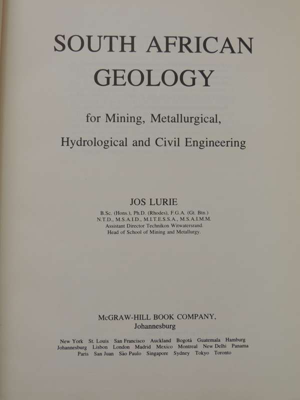 South African Geology For Mining, Metallurgical, Hydrological And Civil Engineering - Jos Lurie