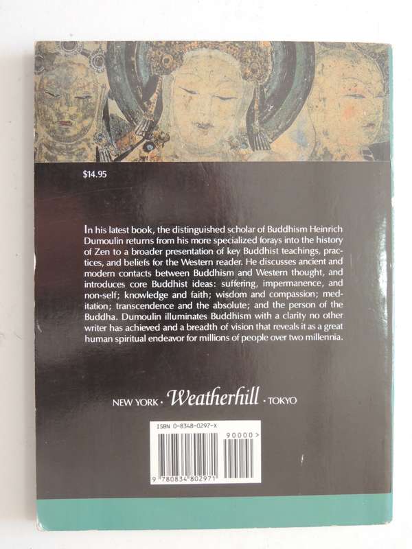 Understanding Buddhism - Key Themes - Heinrich Dumoulin