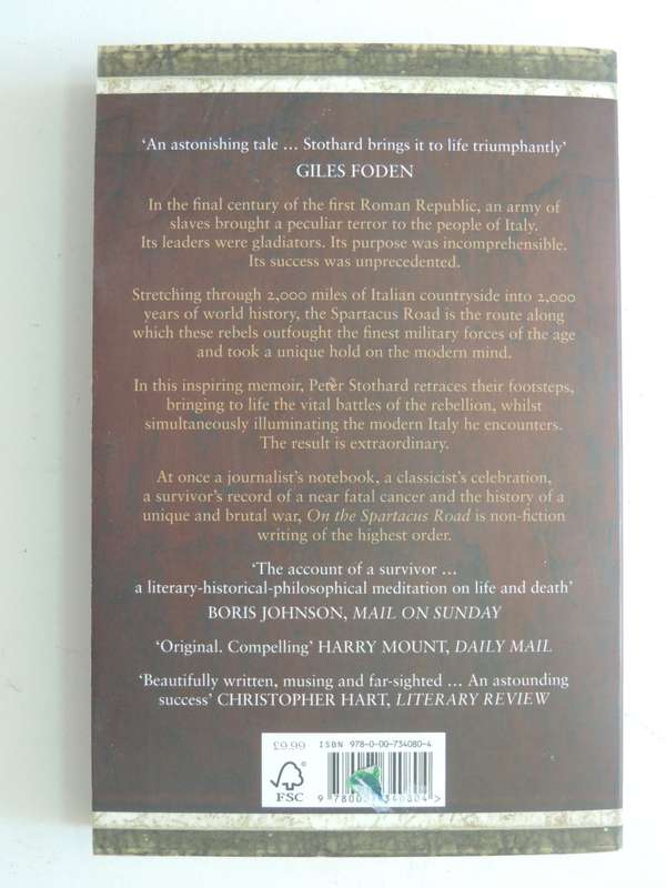 On The Spartacus Road - A Spectacular Journey Through Ancient Italy - Peter Stothard