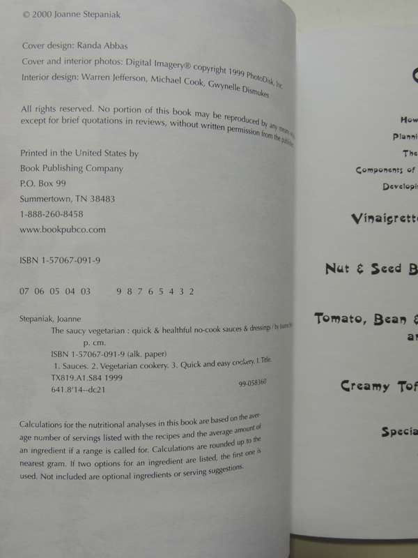 The Saucy Vegetarian - Quick & Healthful No-Cook Sauces & Dressings - Joanne Stepanaik