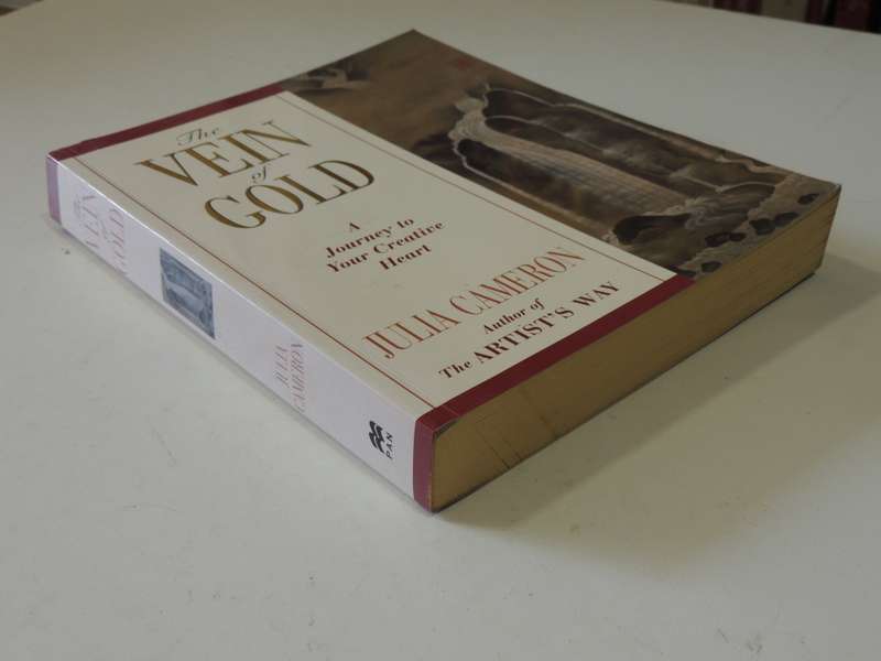 The Vein of Gold, A Journey to Your Creative Heart - Julia Cameron